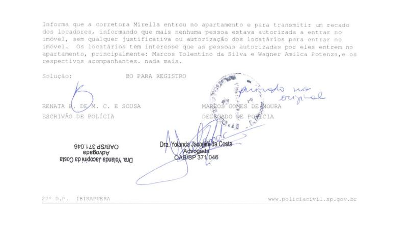 Max fez BO para assegurar acesso de parceiros a apartamento alugado por ele